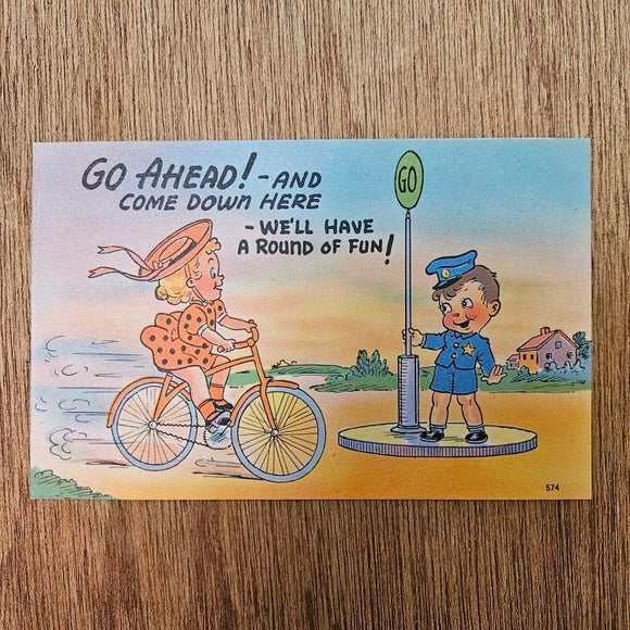 Ephemera - Carte Postale Vintage - Go Ahead !
