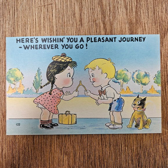 Ephemera - Carte Postale Vintage - Here's Wishin' You A Pleasant Journey - Wherever You Go !