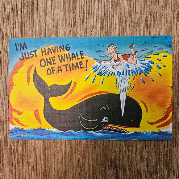 Ephemera - Carte Postale Vintage - I'm Just Having One Whale Of A Time !