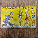 Ephemera - Carte Postale Vintage - Think I'll Stay Longer...