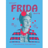 Raincoast - Livre - What Frida Says