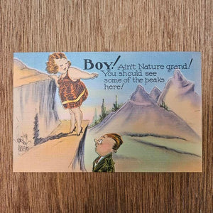 Ephemera - Carte Postale Vintage - Boy ! Ain't Nature Grand !