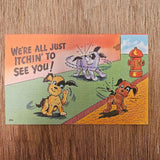 Ephemera - Carte Postale Vintage - We're All Just Itchin' To See You !