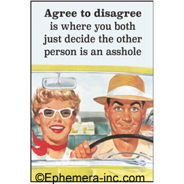 Ephemera Aimant À Frigo Agree To Disagree Is Where You Both Just Decide The Other Person Is An Asshole Fridge Magnet