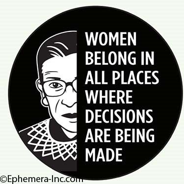 Ephemera Macaron Women Belong In All Places Where Decisions Are Being Made Button
