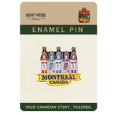 Epinglette Maisons Montreal - Affichage