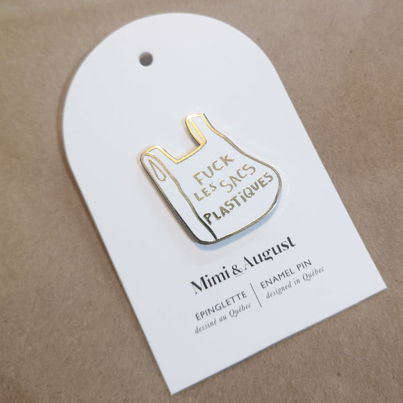 Mimi Et August Épinglette Fuck les Sacs de Plastique