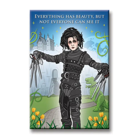 TheFound-Everything Has Beauty_But Not Everyone Can See It-Edward ScissorHands