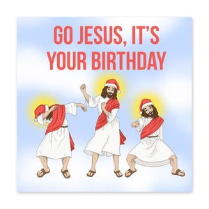 Central 23 Carte De Noel Go Jesus Its YourBirthday