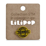 LiliPop - Collection STM - Epinglette - Tramway Company